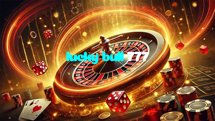 available types of lucky bull 777 bet including pre-match live express and system bets